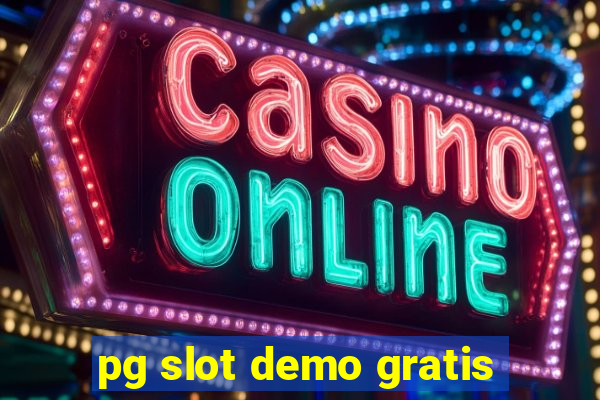 pg slot demo gratis