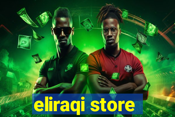 eliraqi store