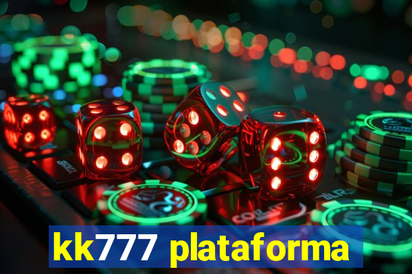 kk777 plataforma