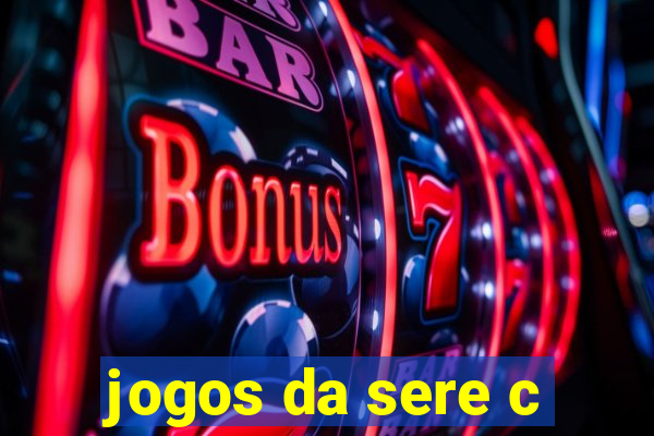 jogos da sere c