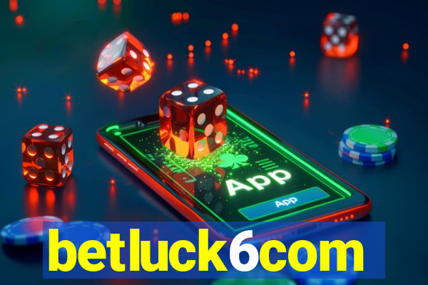 betluck6com