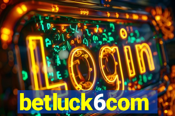 betluck6com