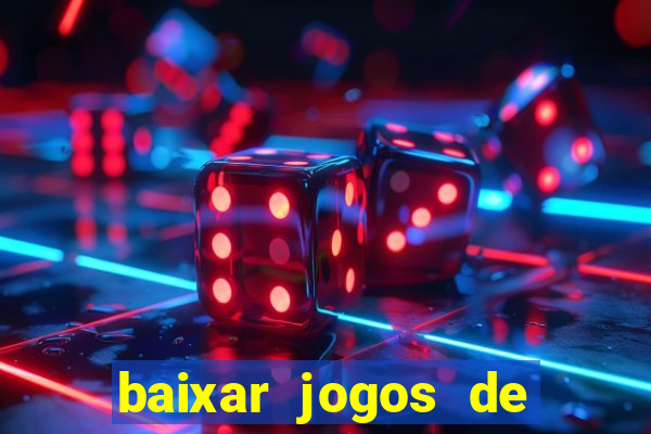 baixar jogos de cassino gratis