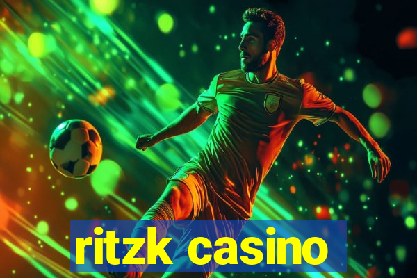 ritzk casino