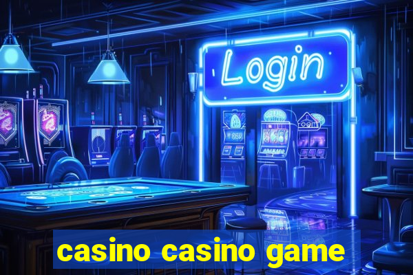 casino casino game