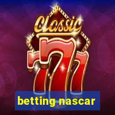 betting nascar