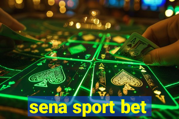 sena sport bet