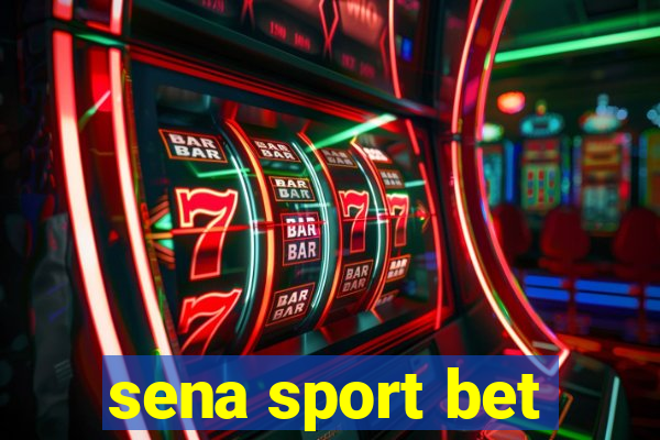 sena sport bet