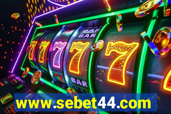 www.sebet44.com