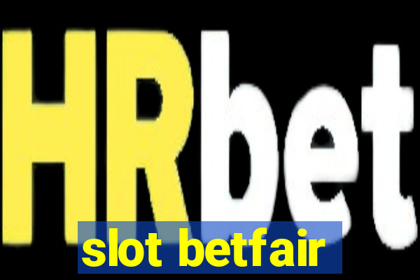 slot betfair