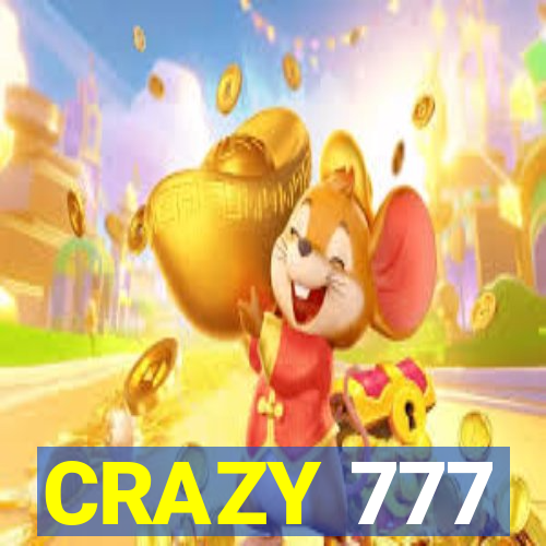 CRAZY 777