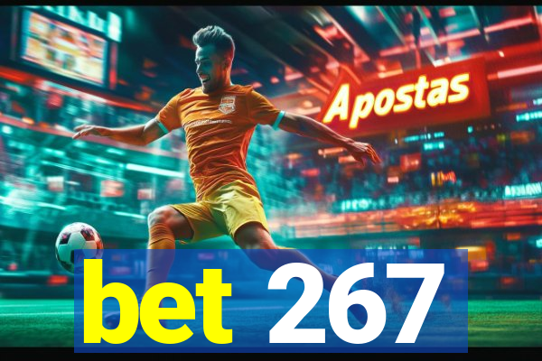 bet 267