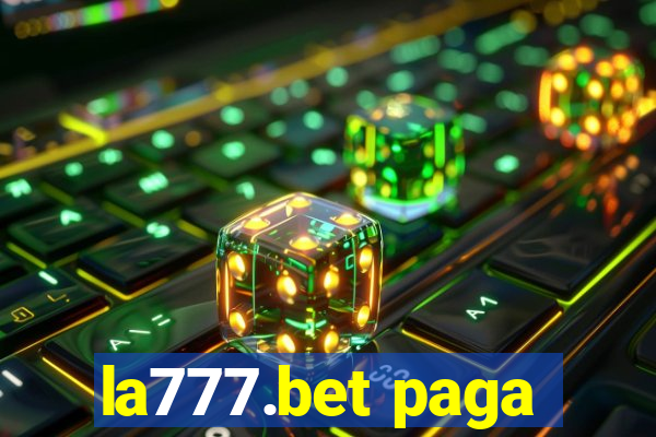 la777.bet paga