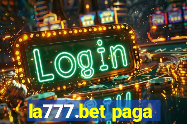 la777.bet paga