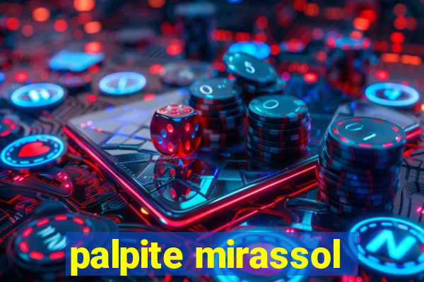 palpite mirassol