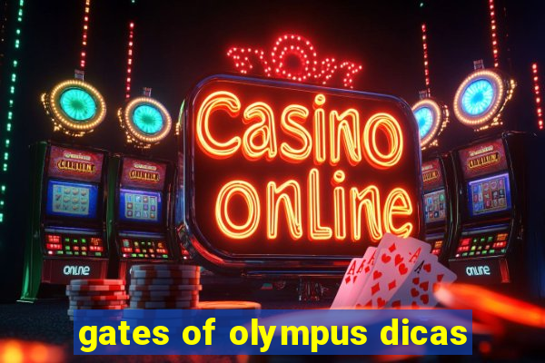 gates of olympus dicas