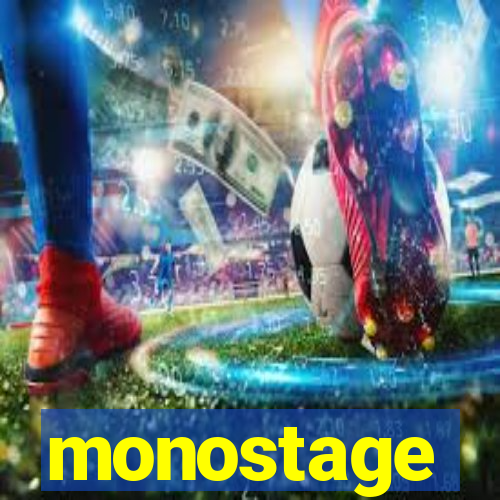 monostage