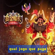 qual jogo que paga dinheiro de verdade