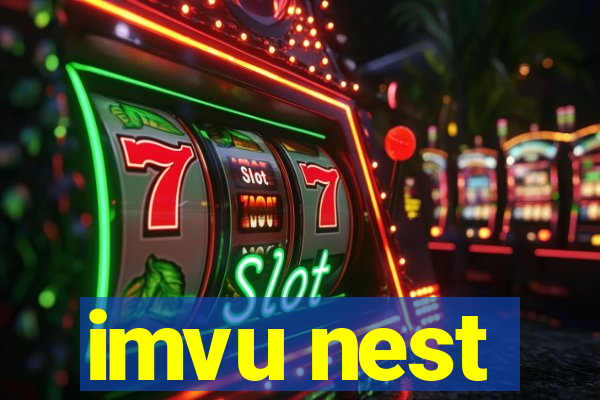 imvu nest