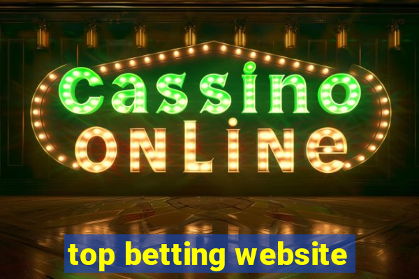 top betting website