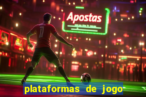 plataformas de jogo que ganha dinheiro