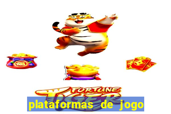 plataformas de jogo que ganha dinheiro