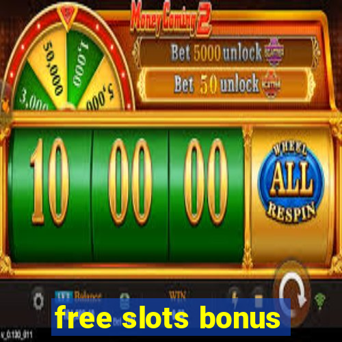 free slots bonus