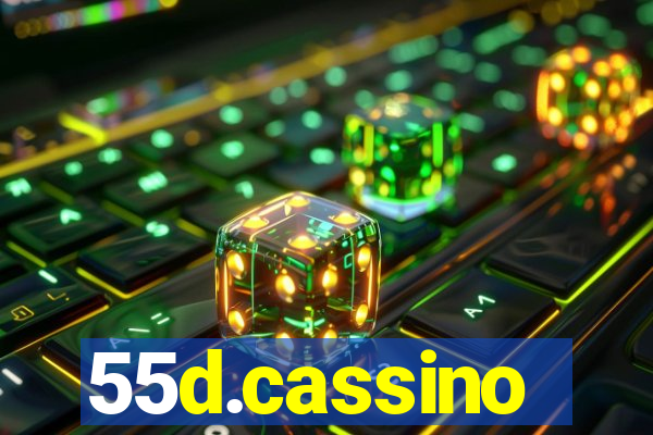 55d.cassino