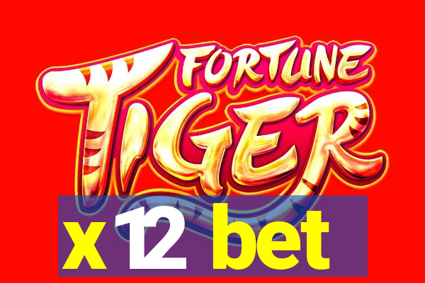 x12 bet