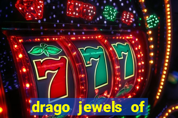 drago jewels of fortune demo