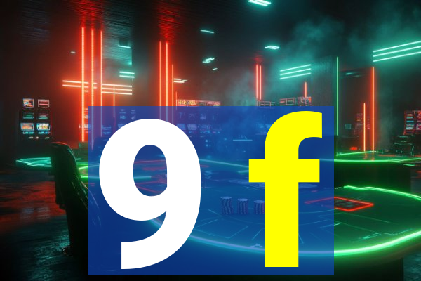 9 f