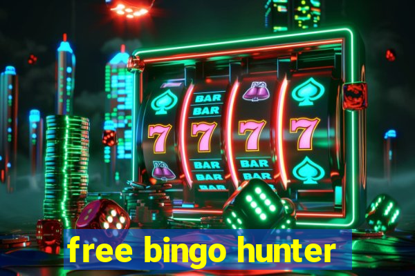 free bingo hunter