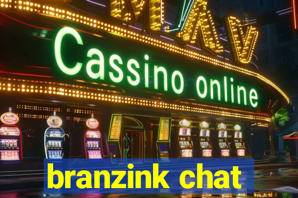 branzink chat