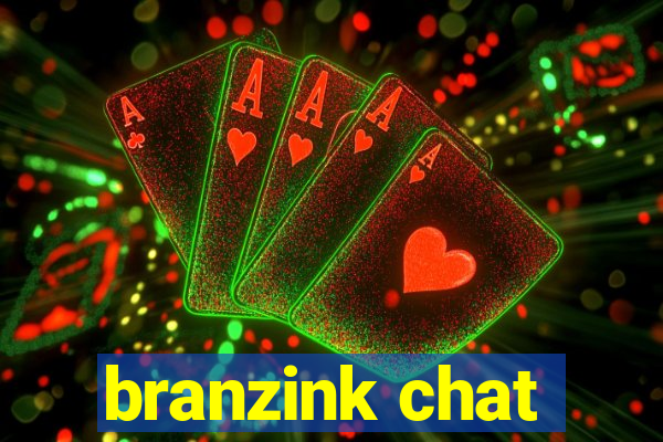 branzink chat