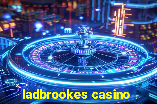 ladbrookes casino