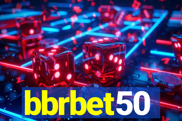 bbrbet50