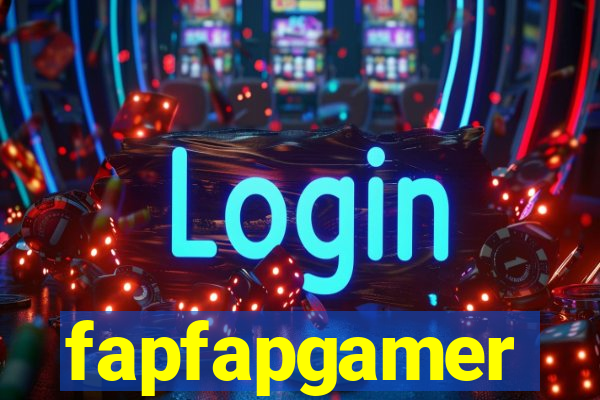 fapfapgamer