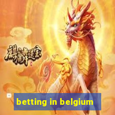 betting in belgium