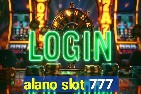 alano slot 777