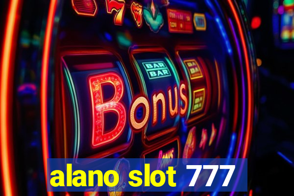 alano slot 777