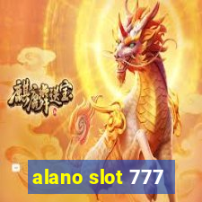 alano slot 777