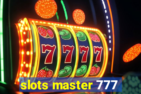 slots master 777