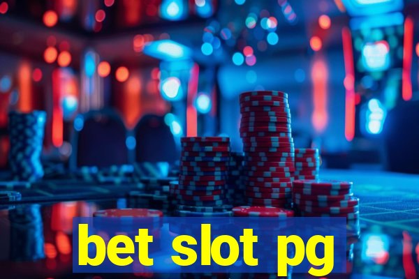 bet slot pg