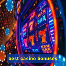 best casino bonuses