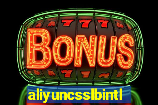 aliyuncsslbintl.com