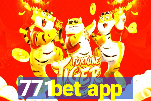 771bet app