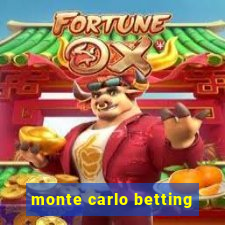 monte carlo betting