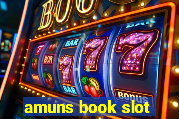 amuns book slot