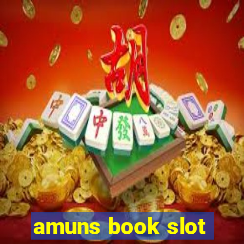 amuns book slot