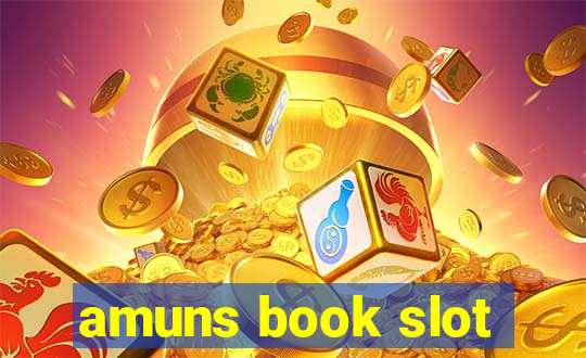 amuns book slot